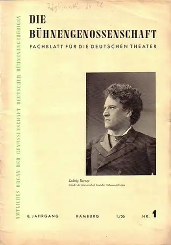 Bühnengenossenschaft: Die Bühnengenossenschaft. Fachblatt für die deutschen Theater. Amtliches Organ der Genossenschaft Deutscher Bühnenangehörigen. 8. Jahrgang komplett mit den Nummern 1 (April 1956) bis 12.. 