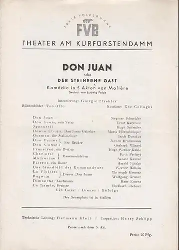 Berlin. - Theater am Kurfürstendamm. - Hans Wölffer (Direktion). - Moliere [d.i. Jean-Baptiste Poquelin (1622-1673)]: Don Juan oder der steinerne Gast. Spielzeit 1952 / 1953...