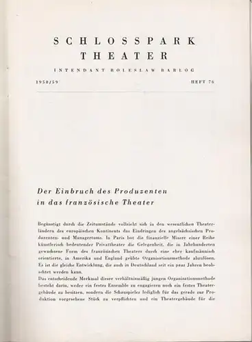 Berlin Schloßpark Theater.   Boleslaw Barlog (Intendanz).   Moliere [d.i. Jean Baptiste Poquelin (1622 1673)]: Der Menschenfeind. Programmheft 76 der Spielzeit 1958 /.. 