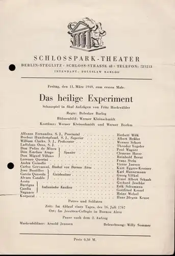 Berlin Schloßparktheater. - Boleslaw Barlog (Intendanz). - Fritz Hochwälder: Das heilige Experiment. Programmzettel 1949, 11. März. Inszenierung: Boleslaw Barlog, mit u. a.: Werner Schott, Herbert...