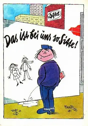Berlin.   Lyschik, Heinz (Herausgeber): Programm Heft zu 'Das ist bei uns so Sitte!' Regie: Winfried Freudenreich. Bühnenbild und Kostüme: Hansjoachim Hölzel. Musikalische Leitung:..