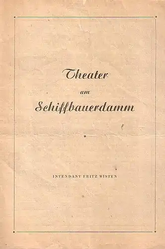 Programm-Zettel des Berliner Ensembles. Teilweise  ohne Zeitangaben, 1947-1952. Konvolut aus 5 Zetteln