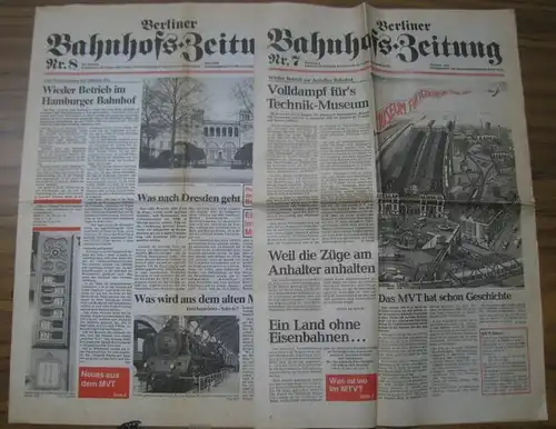 Berliner BahnhofsZeitung.   Technikmuseum: Berliner Bahnhofs Zeitung Nr. 7 (Dezember 1983) und 8 (März 1984). MD Zeitung. Aus dem Inhalt: Nr 7) Wieder Betrieb.. 