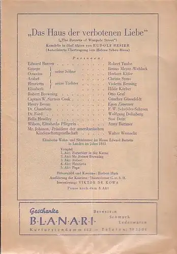 Besier, Rudolf: Besetzungs   Zettel zu: Das Haus der verbotenen Liebe (The Barretts of Wimpole Street). Komödie in fünf Akten. Deutsch von Helene Scheu.. 