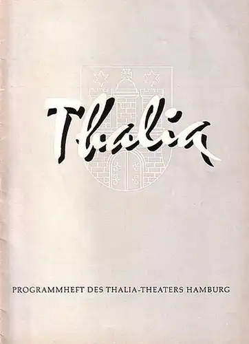 Thalia Theater Hamburg.   Birabeau, Andre.   Linder, Erwin (Regie): Programm Heft zu 'Mütter' (Verzeih, ich habe mich verspätet). Komödie. Regie:Erwin Linder. Bühnenbild:.. 