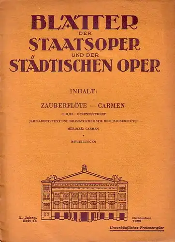 Curjel, Hans und Abert, H: Blätter der Staatsoper und der Städtischen Oper'. Jahrgang 10, Heft 14, Dezember 1929. Im Auftrag der Leitung herausgegeben von Julius.. 