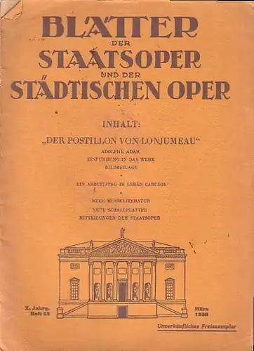 Blätter der Staatsoper - Kapp, Julius (Hrsg): Blätter der Staatsoper. X. Jahrgang. Heft 23. März 1930. 