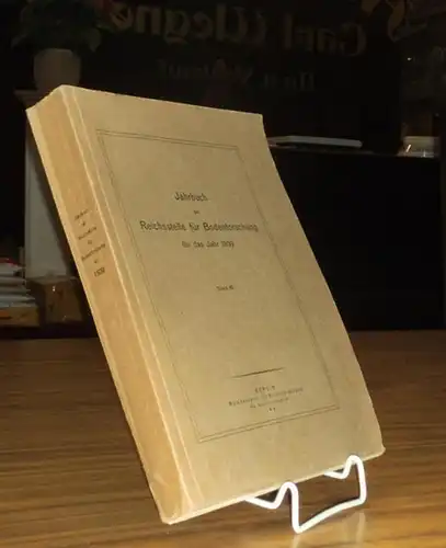 Bodenerforschung. - H. Dantz / K. Diebel / H. Karrenberg / I. Ketin / A. Lorenz / L. Rieder / W. Selle (Autoren): Jahrbuch der Reichsstelle für Bodenforschung für das Jahr 1939. Band 60. Beiträge mit mehr als 40 Textseiten. 
