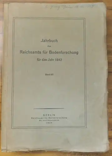 Bodenforschung. - Autoren: Otto Barsch / Walter Hasemann / Otto H. Schindewolf / Otto Seitz /: Jahrbuch der Reichsstelle ( des Reichsamts ) für Bodenforschung...
