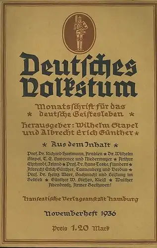 Deutsches Volkstum. - Stapel, Wilhelm // Günther, Albrecht Erich (Hrsg.): Deutsches Volkstum - Monatsschrift für das deutsche Geistesleben Februarheft 1935. 