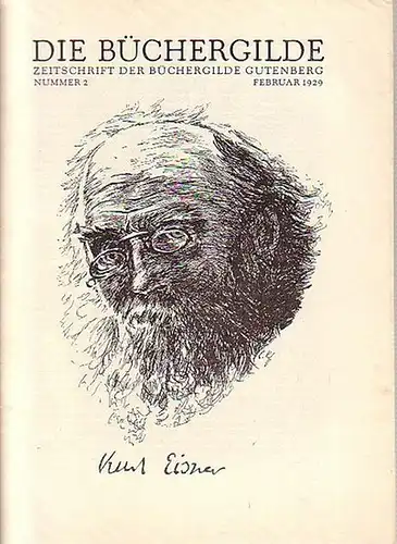 Büchergilde, Die: Die Büchergilde. Zeitschrift der Büchergilde Gutenberg. Februar 1929, Nr. 2. Mit Beiträgen u.a. von Kurt Eisner, Kurt Biging und Ernst Heinrich Schrenzel. 