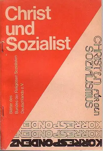 Bund der Religiösen Sozialisten Deutschlands (Hrsg.) - Kreppel, Klaus (verantwortl. Red.): Christ und Sozialist. Blätter des Bundes der Religiösen Sozialisten Deutschlands e.V. Korrespondenz Nr. 55 von Juli 1986. 