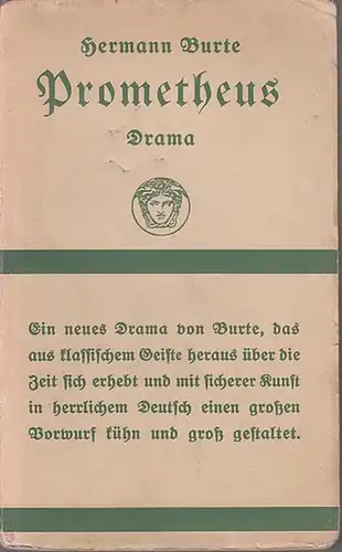 Burte, Hermann: Prometheus. Drama. Eine Dichtung für die Bühne. 