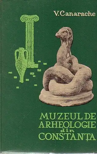 Canarache, V: Muzeul de arheologie din Constanta. 