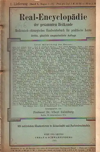 Eulenburg, Albert (Herausgeber): Real Encyklopädie der gesammten Heilkunde. Medicinisch chirurgisches Handwörterbuch für praktische Aerzte. Lieferung 1 (Band 1, Bogen 1 5): Aachen, Aarösund, Abasie, Abas.. 