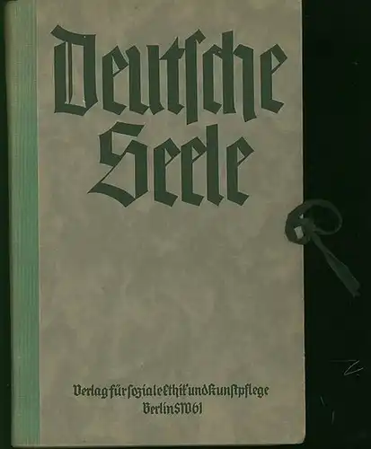 Deutsche Seele. - Braun, Reinhold (Schriftl.): Deutsche Seele. 55. Band der Sonntagsfeier. Halbmonatsschrift. Oktober 1936 Heft 1 - März 1937 Heft 12. 12 Hefte. 