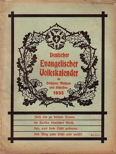 Deutscher Evangelischer Volkskalender: Deutscher Evangelischer Volkskalender für Böhmen, Mähren und Schlesien 1935. 
