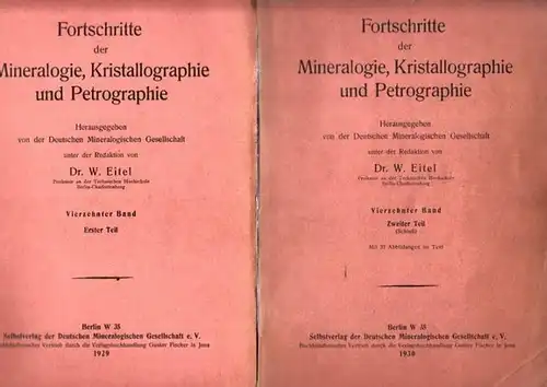 Fortschritte der Mineralogie, Kristallographie und Petrographie.   Eitel, W. (Herausgeber).   R.L. Parker / A. Geller / H. Seifert (Aufsätze): Fortschritte der Mineralogie.. 