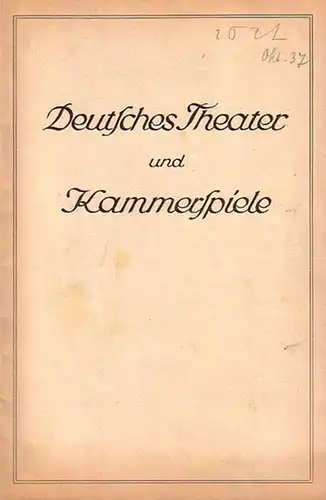 Blätter des deutschen Theaters und der Kammerspiele. Direktion Heinz Hilpert. Spielzeit 1937 / 1938. Heft 3