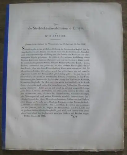 Dieterici: Über die Sterblichkeitsverhältnisse in Europa. [Gelesen in der Akademie der Wissenschaften am 19. Juni und 24. November 1851, Philosophisch - historische Klasse]. Sonderdruck. 