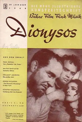 Dionysos - Grindel, Gerhard (Chefredakteur): Dionysos. 1948, Jahrgang 2, Heft 3 vom 30. Januar. Die neue illustrierte Kunstzeitschrift Bühne Film Funk Musik. 