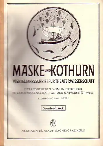 Flemming, Willi: Das Oberammergauer Passionsspiel als theatergeschichtliche Quelle. Sonderdruck aus: Maske und Kothurn. Vierteljahresschrift für Literaturwissenschaft, 6. Jahrgang 1960, Heft 2. 