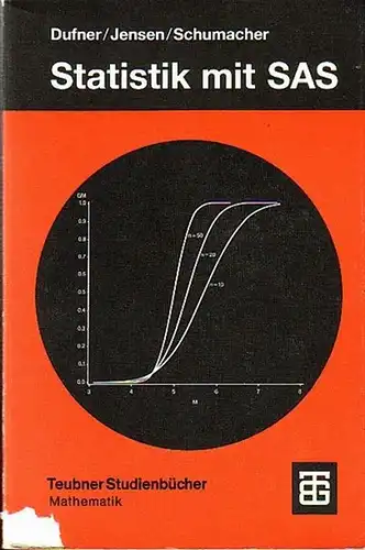 Dufner, Julius und Jensen, Uwe und Schumacher, Erich: Statistik mit SAS (Statistical Analysis System). Mit Beispielen und Übungsaufgaben. Mit einem Vorwort. (= Teubner Studienbücher: Mathematik. 