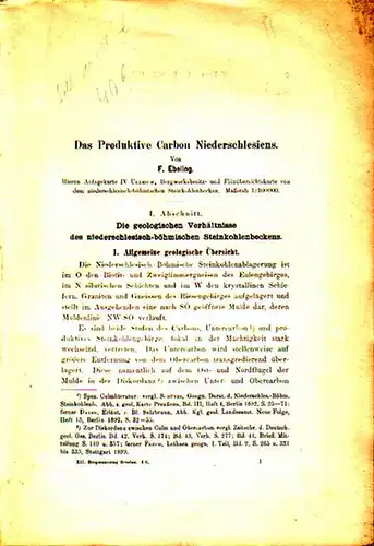 Ebeling, F. / Böker, H. E: Das Produktive Carbon Niederschlesiens. Mit dem Anhang von Böker: Der Kohlenvorrat des preußischen Anteils des niederschlesisch-böhmischen Steinkohlenbeckens. 