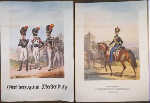 Eckert, Heinrich Ambros u. Monten, Heinrich Maria Dietrich: Großherzogtum Mecklenburg nach altkolorierten Lithographien um 1840 aus der Sammlung 'Das deutsche Bundesheer.'. 