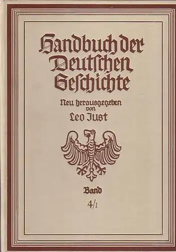 Einbanddecke - Handbuch der Deutschen Geschichte  - Gegr. v. Otto Brandt, Arnold Oskar Meyer. Dr. Leo Just (Hrsg.): Handbuch der Deutschen Geschichte, NUR Einbanddecke für Bd. 4/I. 