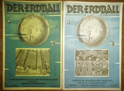 Erdball, Der.   Buschan, Georg (Herausgeber): Der Erdball. Illustrierte Zeitschrift für Menschen  , Länder  und Völkerkunde. Jahrgang 1, Hefte 3 und 4.. 