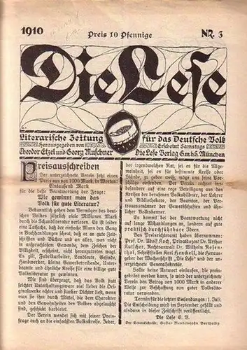 Lese, Die. - Etzel, Theodor // Muschner, Georg (Hrsg.): Die Lese. Literarische Zeitschrift für das Deutsche Volk. Nr.3. 1910. 