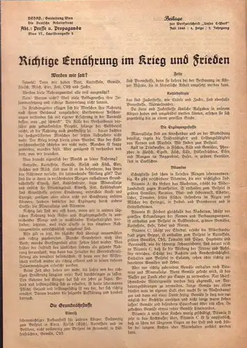 E-Werk, Richtige Ernährung im Krieg und Frieden. Beilage zur Werkzeitschrift "Unser E - Werk", Juli 1940, Folge 4, Jahrgang 2. NSDAP. Gauleitung Wien