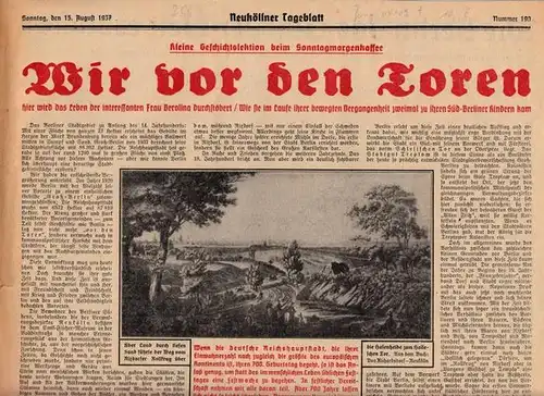 Faden, Eberhard und Arendt, Max: Wir vor den Toren. Hier wird das Leben der interessanten Frau Berolina durchstöbert / Wie sie im Laufe ihrer bewegten...