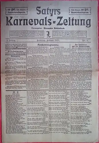 Fasching / Karneval / Carneval. - Satyrs KarnevalsZeitung. - Hrsg.: Alexander Hobinstock. - Otto Rieger: Satyrs Karnevals - Zeitung 1910. Jahrgang 4, Nr. 4. 
