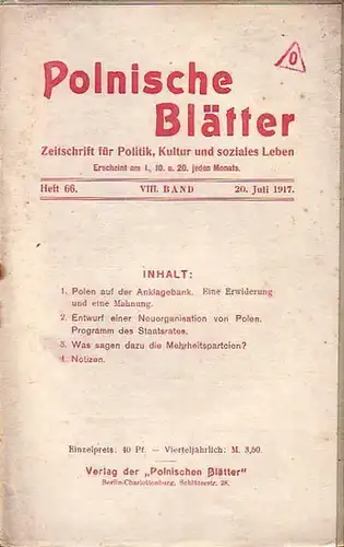 Polnische Blätter. - Feldmann, Wilhelm (Hrsg.): Polnische Blätter. Zeitschrift für Politik, Kultur und soziales Leben. VIII. Band. Heft 66 vom 20. Juli 1917. 