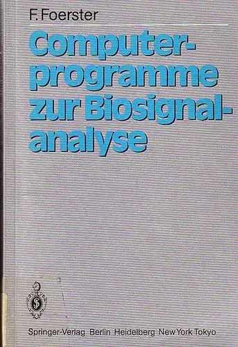 Foerster, Friedrich: Computerprogramme zur Biosignalanalyse. 