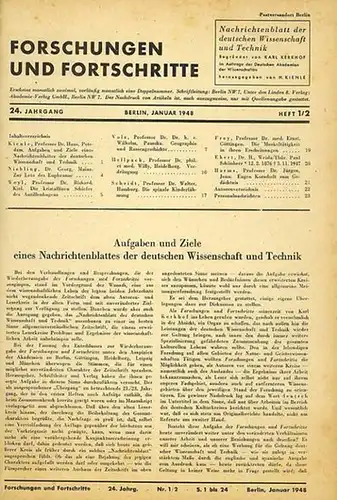 Forschungen und Fortschritte. - Kerkhof, Karl (Begr.) / Kienle, H. (Hrsg.): Forschungen und Fortschritte. Nachrichtenblatt der deutschen Wissenschaft und Technik. 24. Jahrgang 1948 komplett mit den Heften 1/2-23/24. Im Auftrage der Deutschen Akademien der