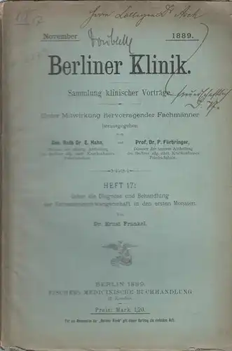 Fränkel, Ernst: Ueber die Diagnose und Behandlung der Extrauterinschwangerschaft in den ersten Monaten. Sammlung Berliner Klinik, Sammlung klinischer Vorträge, Heft 17. 