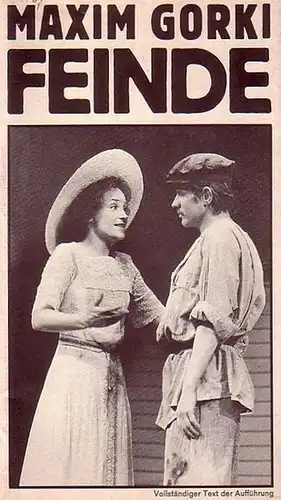 Programm Heft zu 'Feinde'. Regie: Ulrich Heising. Dramaturgie: Bernd Wilms. Bühnenbild: Rolf Glittenberg. Kostüme: Barbara Bilabel. Darsteller: Aljoscha Sebald, Margret Homeyer, Christoph Bantzer, Christa Berndl.. 