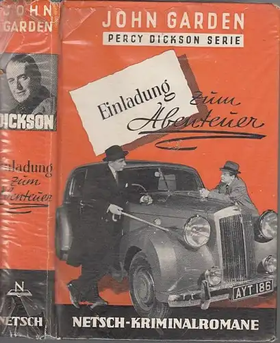 Garden, John: Percy Dickson: Einladung zum Abenteuer. Kriminalroman. 