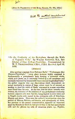 Gardiner, Walter: "On the Continuity of the Protoplasm through the Walls of Vegetable Cells". Communicated by W. T. Thiselton-Dyer. Received April 16, 1883. From the Proceedings of the Royal Society, No. 225, 1883. 