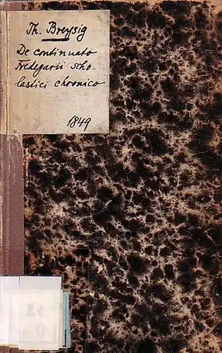 Fredegar. - Breysig, Theodorus: De continuatio Fredegarii scholastici chronico. 