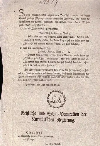 Freiheitskriege   Circular: Freiheitskriege   Geistliche und Schul Deputation der Kurmärkschen Regierung: Circulare an sämmtliche Herrn Superintendenten und Prediger in der Kurmark. C.803.Julius.. 