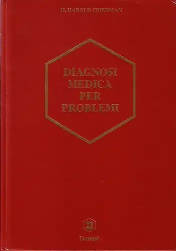 Friedmann, H. Harold: Diagnosi medica per problemi. 