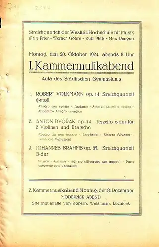 Westfälische Hochschule für Musik.   Frier, Fritz: Streichquartett der Westfälischen Hochschule für Musik. Programmzettel zum 1. Kammermusikabend in der Aula des Städtischen Gymnasiums am.. 