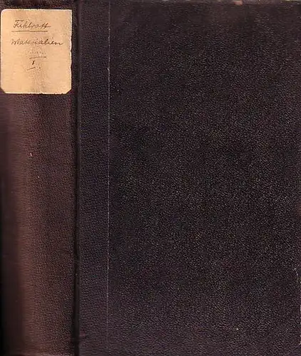 Fuhlrott, Joseph: Materialien für Prediger und Katecheten über die wichtigsten katholischen Glaubens  und Sittenlehren in alphabetischer Ordnung, bewiesen durch viele treffende Aussprüche der heiligen.. 