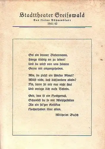 Stadttheater Greifswald - H.Just / Koch (Int.) / Suhr (Regie) / Kneer (Hrsg.): Stadttheater Greifswald - Das kleine Bühnenblatt 1941 / 1942 Präsentiert das Lustspiel "Die geliebten Frauen". Herausgegeben von Dr.Claus Dietrich Koch und Hans Kneer. 