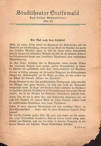 Stadttheater Greifswald - Das kleine Bühnenblatt 1941 / 1942 Präsentiert das Stück "Ein Mann in den besten Jahren". Herausgegeben von Dr.Claus Dietrich Koch und Hans Kneer