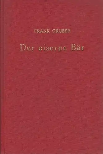 Der eiserne Bär. Kriminalroman. Aus dem Amerikanischen von Ursula von Wiese